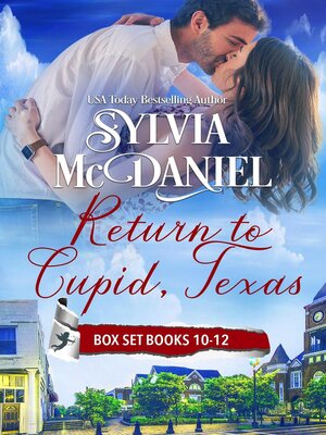 cover image of Return to Cupid, Texas Box Set Books 10-12